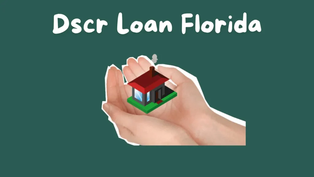 DSCR Loan Florida